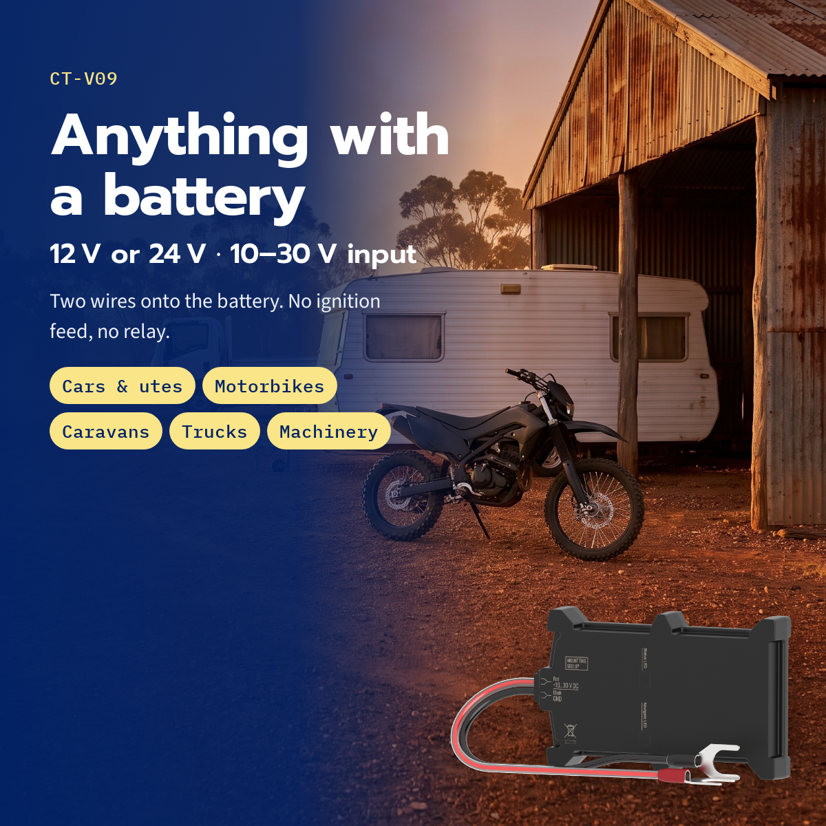CT-V09 battery-mount tracker — 12 V or 24 V for cars, utes, motorbikes, caravans, trucks and machinery