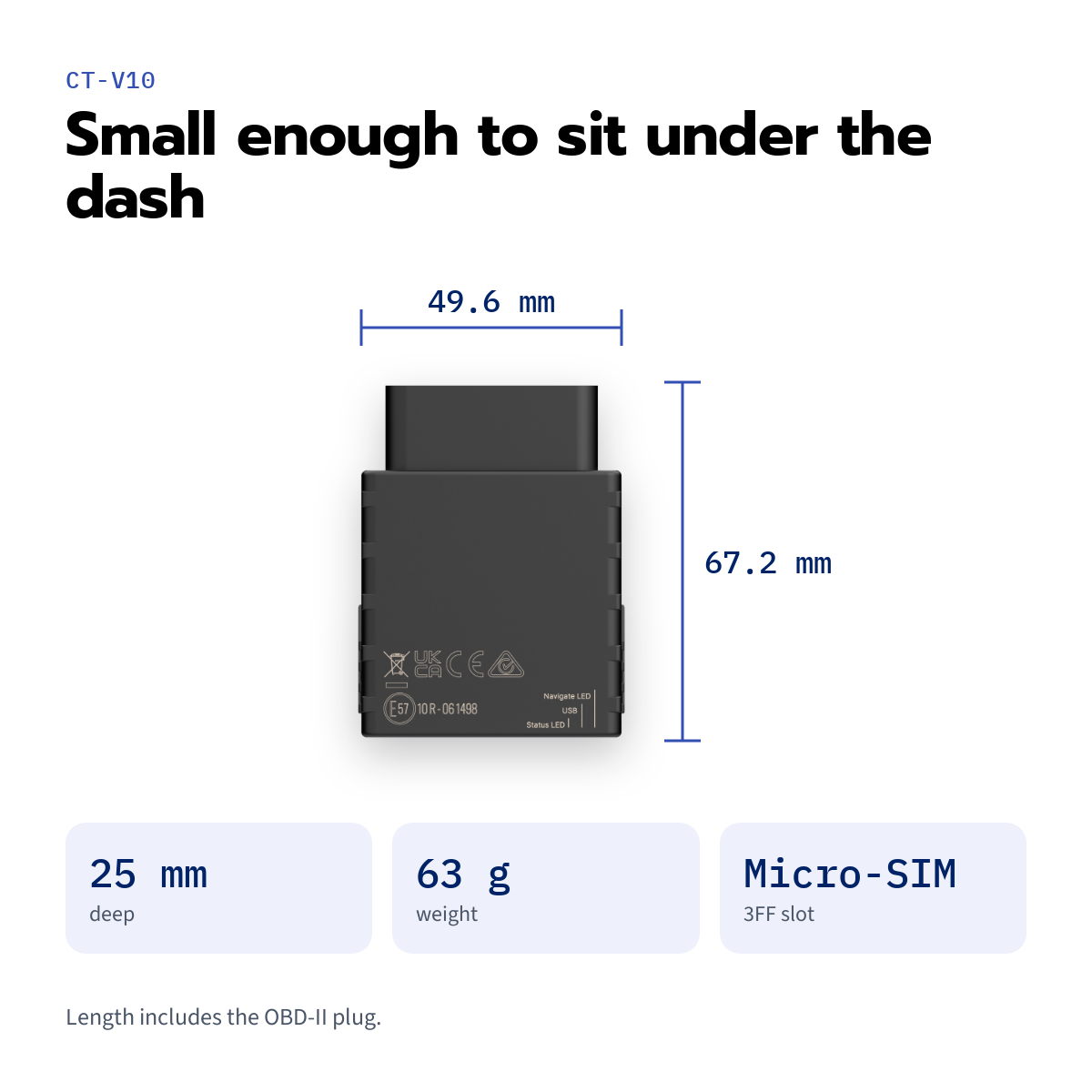 CT-V10 OBD plug-in tracker — case marked 67.2 × 49.6 mm, 25 mm deep, 63 g, Micro-SIM slot